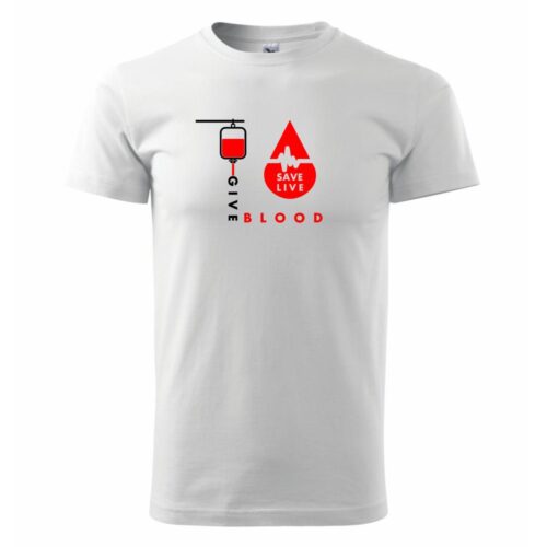 Give Blood Save Live - Heavy new - tričko pánske